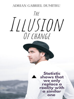 cover image of THE ILLUSION OF CHANGE